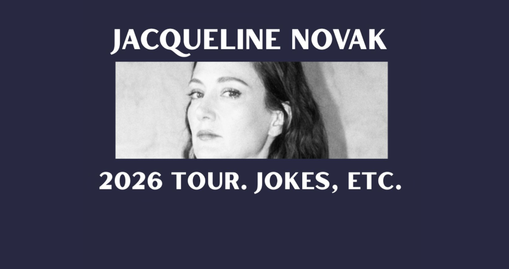 Jacqueline Novak's 2026 Comedy Tour at the Wilma Theater