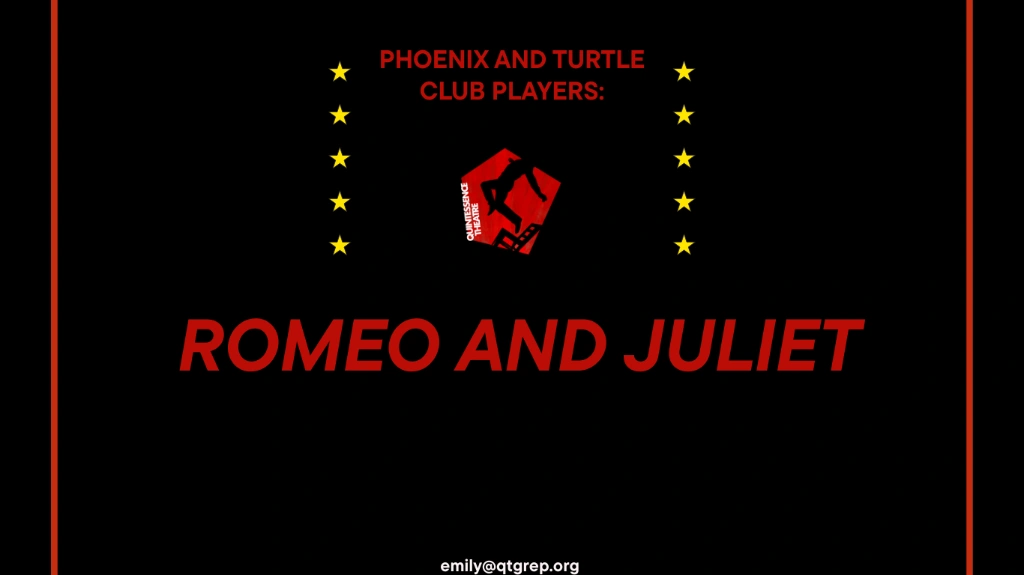 Phoenix & Turtle Shakespeare Players: Romeo & Juliet