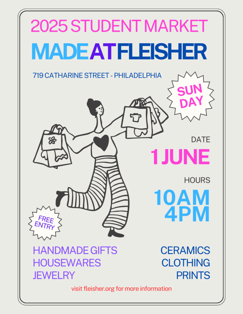 Made at Fleisher student market
