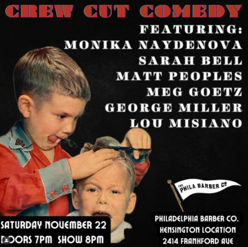 Crew Cut Comedy - Saturday, November 22 at 7:00 PM in Northern Liberties, Philadelphia