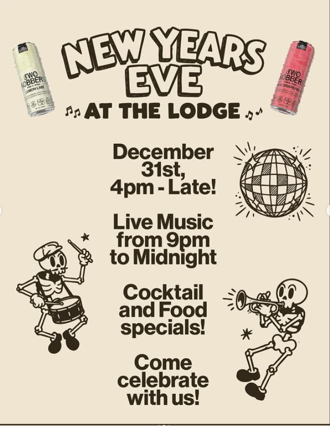 New Years Eve at Two Robbers Lodge