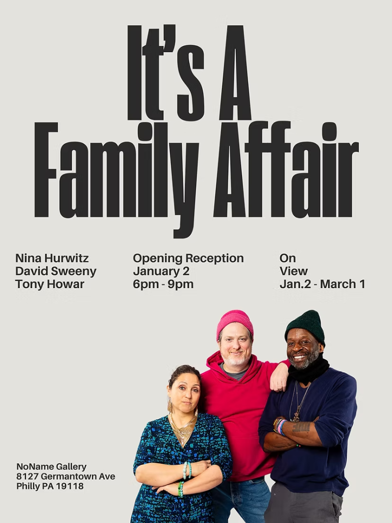 It's A Family Affair at NoName Gallery (Final Day)