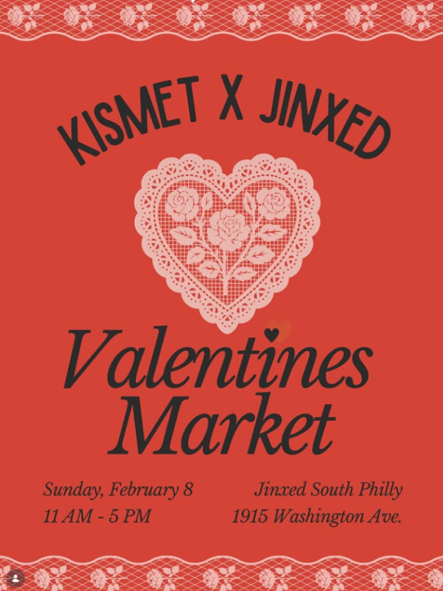 Kismet x Jinxed Valentines Market at Jinxed South Philly