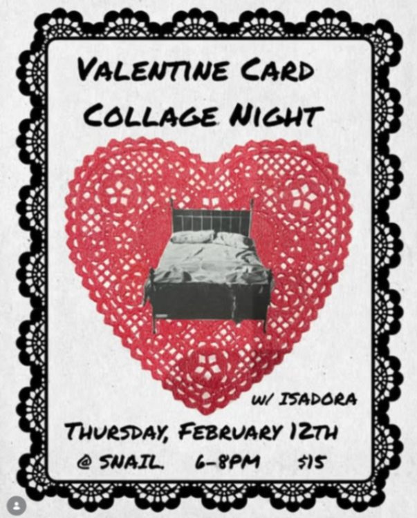 Valentine Card Collage Night at Snail