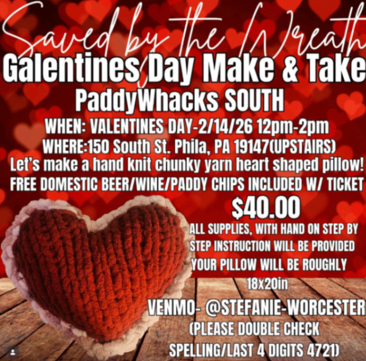 Galentines Day Make & Take at PaddyWhacks South