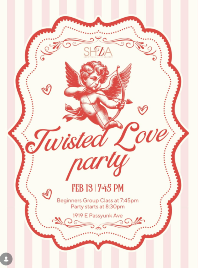 Twisted Love Party at Society Hill Dance Academy