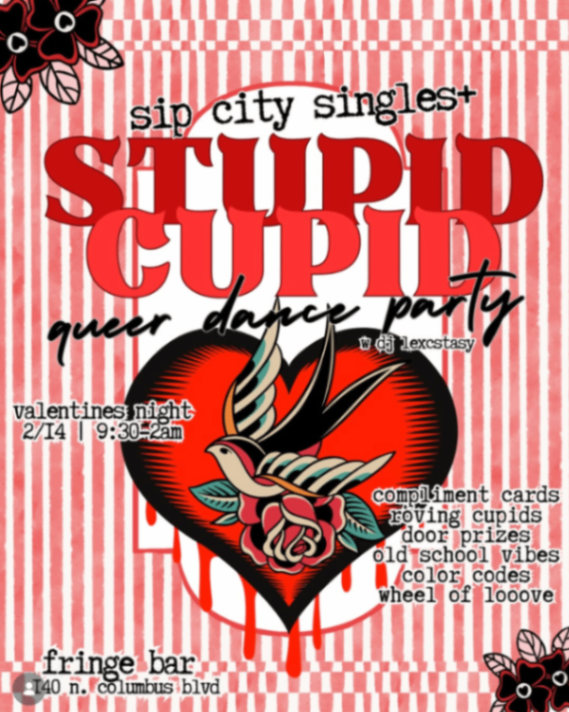Stupid Cupid: Sip City Singles+ Queer Dance Party at Fringe Bar