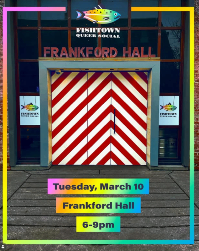 Fishtown Queer Social at Frankford Hall