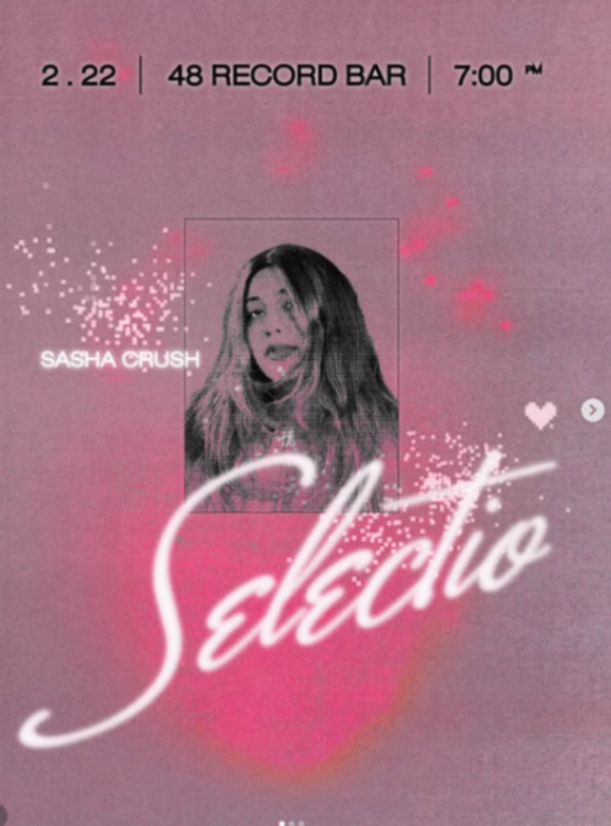 Selecto: Sasha Crush at 48 Record Bar