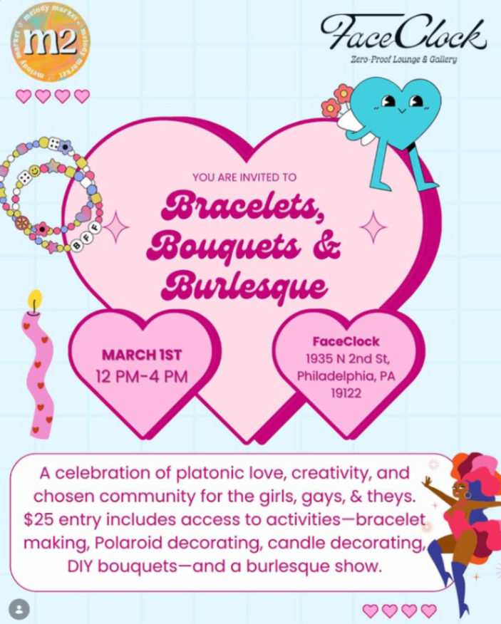 Bracelets, Bouquets & Burlesque at FaceClock - Sunday, March 1 at 12:00 PM in Kensington, West, Philadelphia
