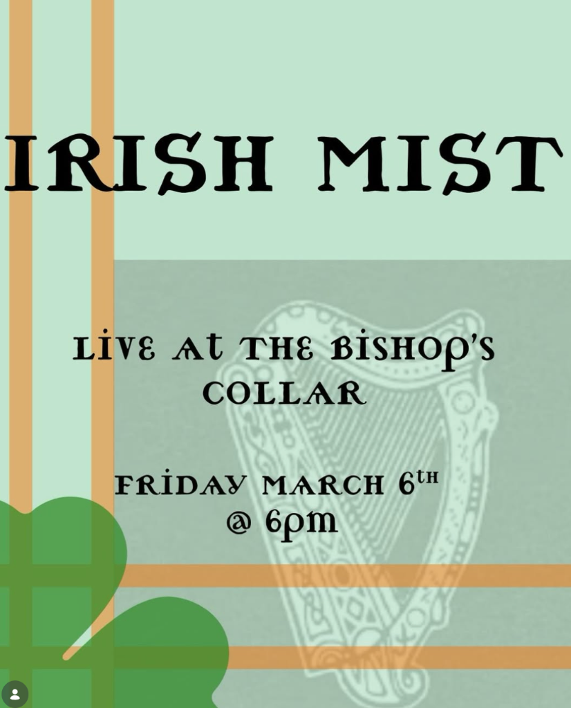 Irish Mist Live at The Bishop's Collar
