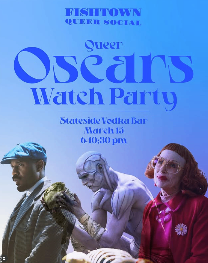 Fishtown Queer Social: Queer Oscars Watch Party at Stateside Vodka Bar