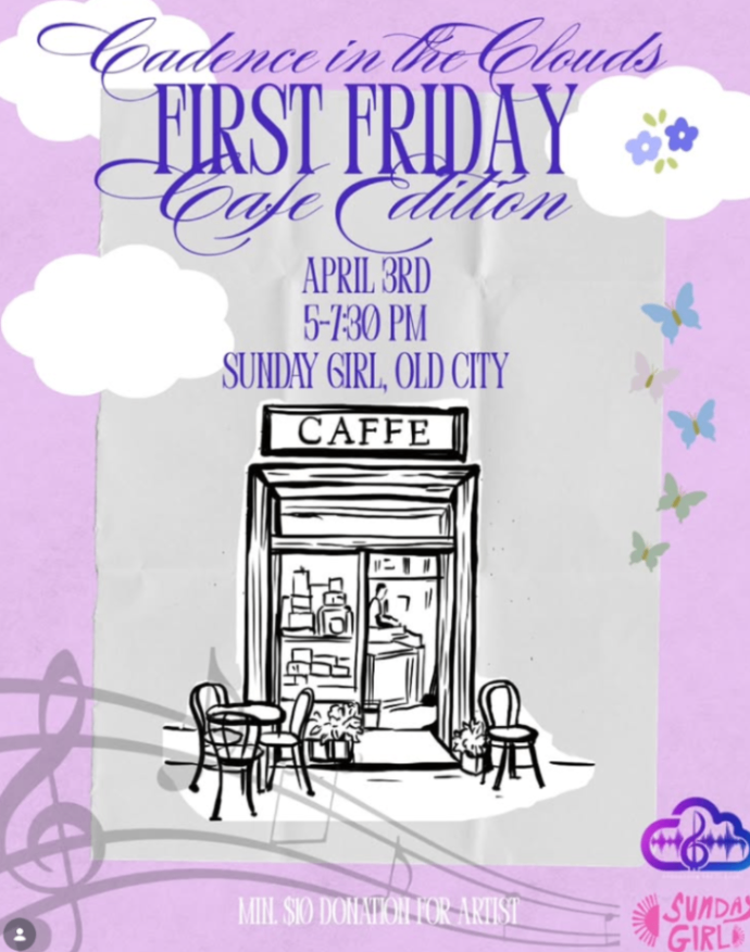 Cadence in the Clouds: First Friday Cafe Edition at Sunday Girl