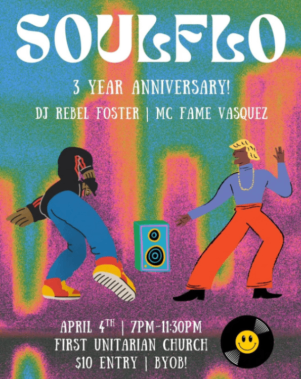 SoulFlo 3 Year Anniversary at First Unitarian Church BYOB