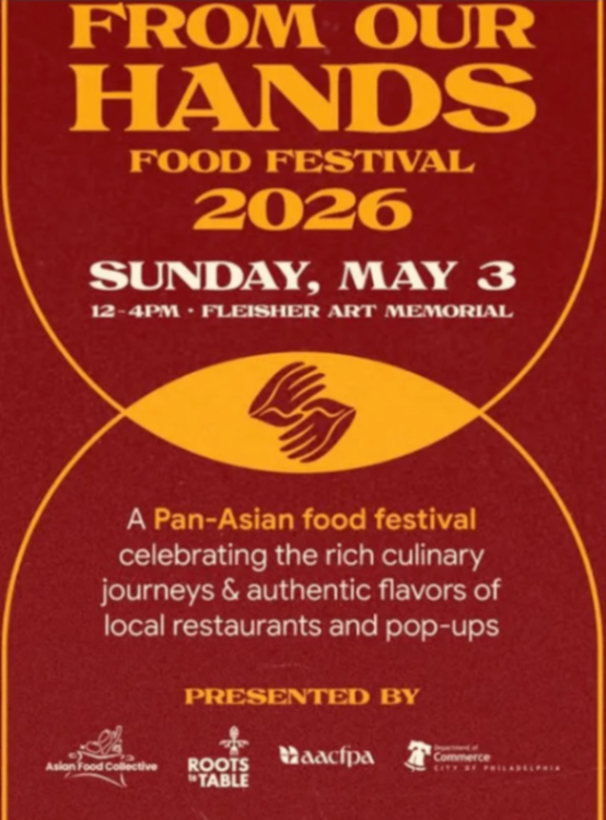 From Our Hands Pan-Asian Food Festival at Fleisher Art Memorial
