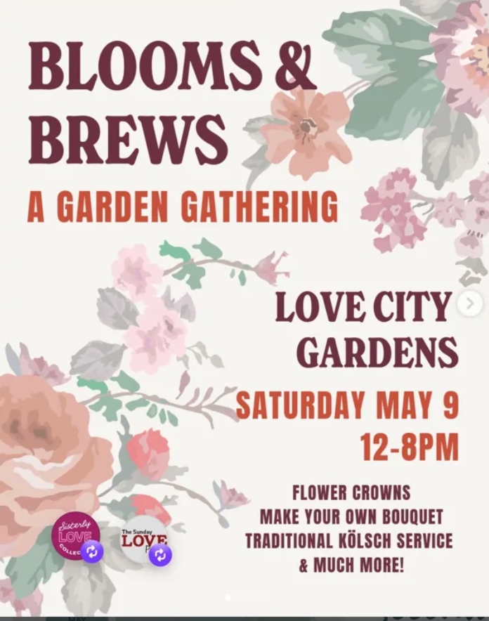 Blooms and Brews: A Garden Gathering at Love City Gardens