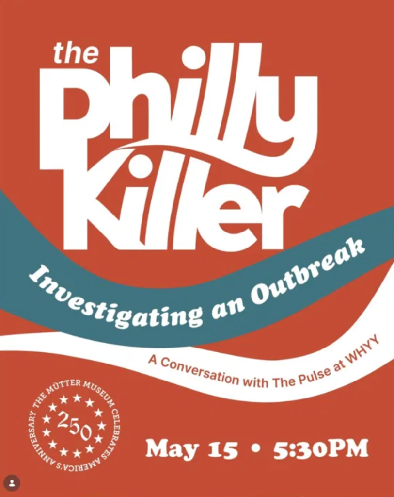 The Philly Killer: Investigating an Outbreak at the Mütter Museum