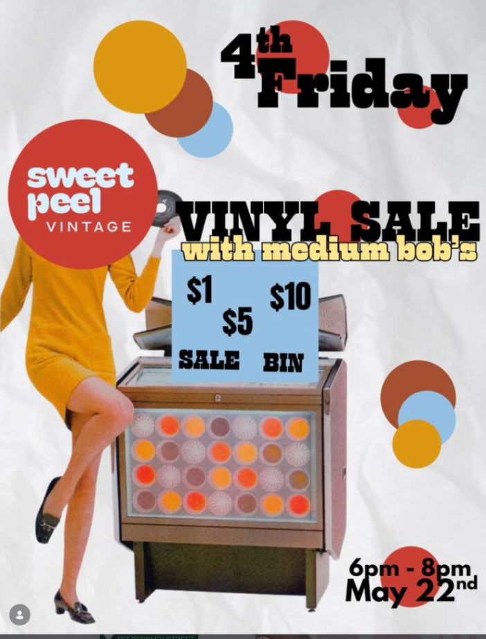4th Friday Vinyl Sale with Medium Bob's