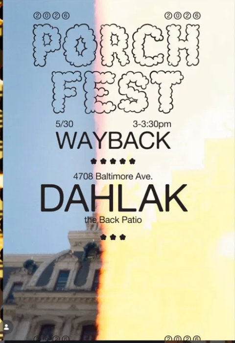 Wayback at Dahlak Paradise (West Philly Porchfest)