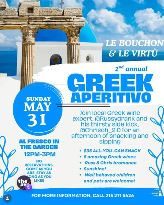 2nd Annual Greek Aperitivo at Le Virtù - Sunday, May 31 at 12:00 PM in East Passyunk, Philadelphia