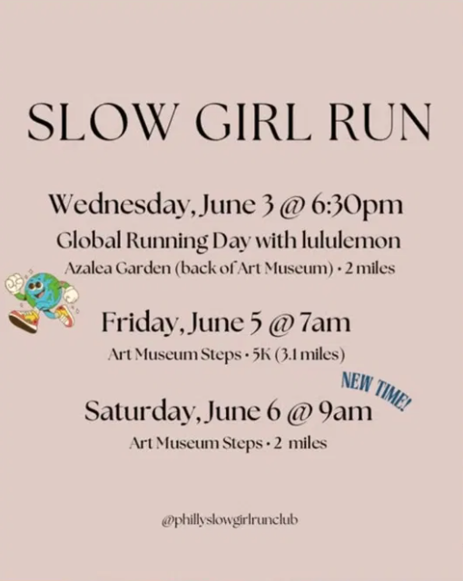 Philly Slow Girl Run — Saturday Run