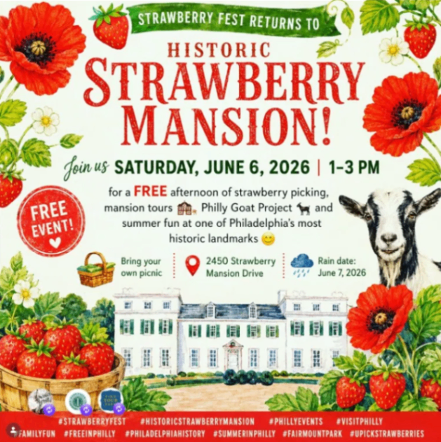 Strawberry Fest at Historic Strawberry Mansion - Saturday, June 6 at 1:00 PM in Strawberry Mansion, Philadelphia