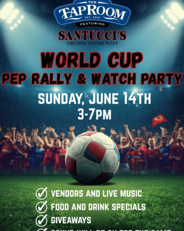 World Cup Pep Rally & Watch Party at The Taproom Featuring Santucci's