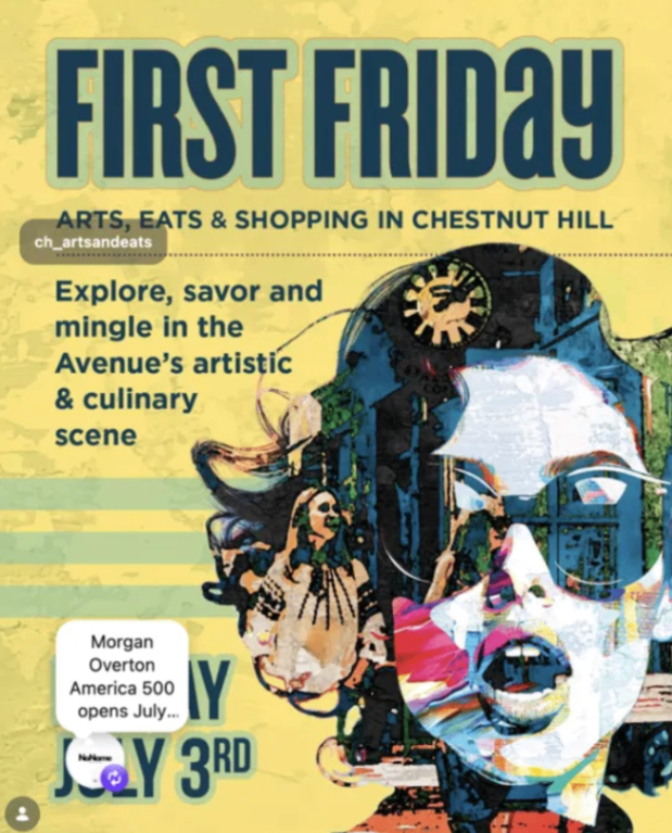 First Friday in Chestnut Hill
