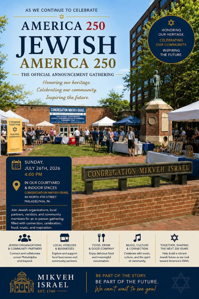 Jewish America 250 at Congregation Mikveh Israel
