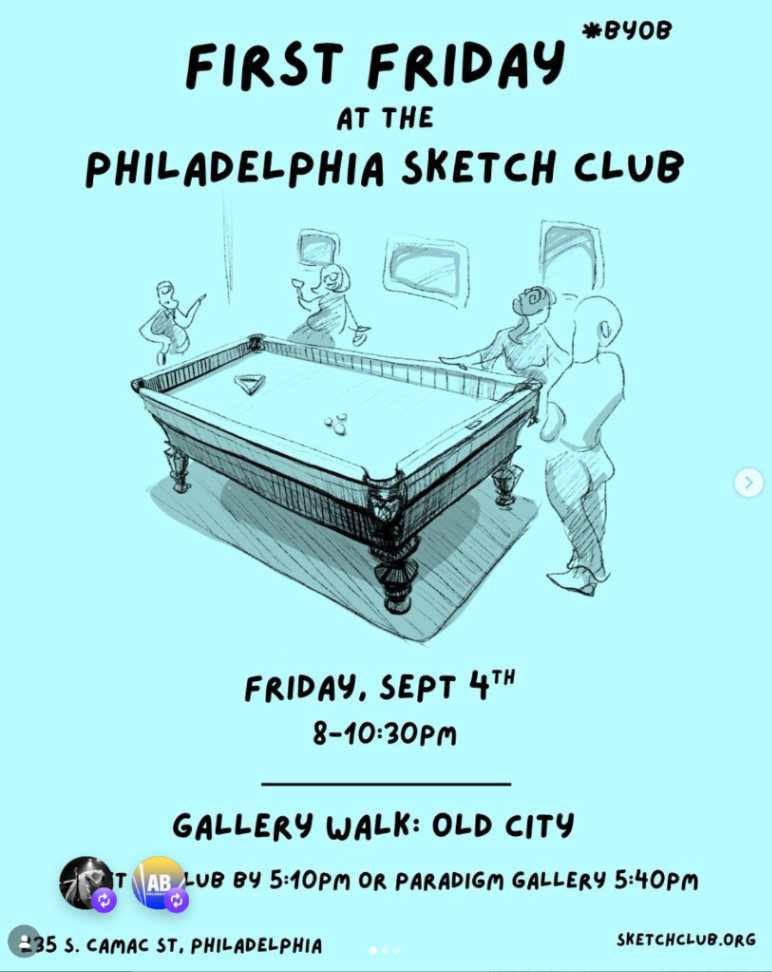 FIRST FRIDAY AT THE PHILADELPHIA SKETCH CLUB