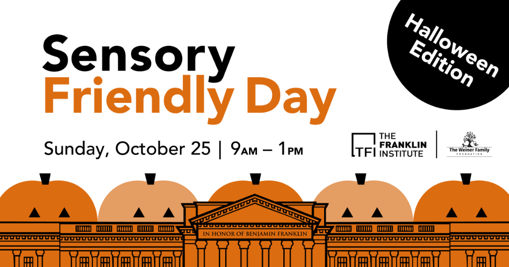 Sensory Friendly Day: Halloween Edition