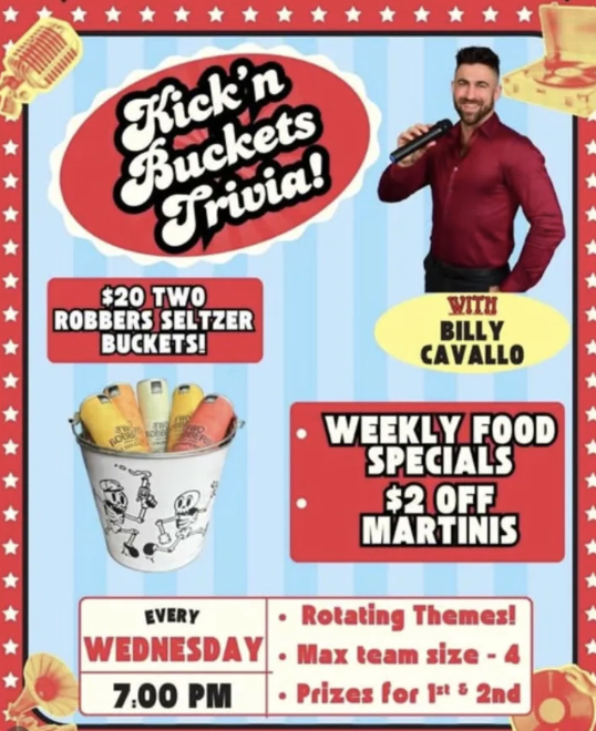 Kick'n Buckets Trivia at Two Robbers Lodge