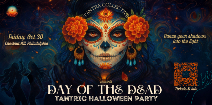 Day of the Dead Tantric Halloween Party - Friday, October 30 at 7:00 PM, Philadelphia