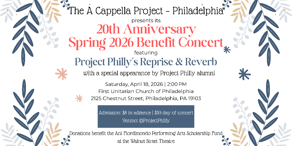 Project Philly's 20th Anniversary Spring 2026 Benefit Concert