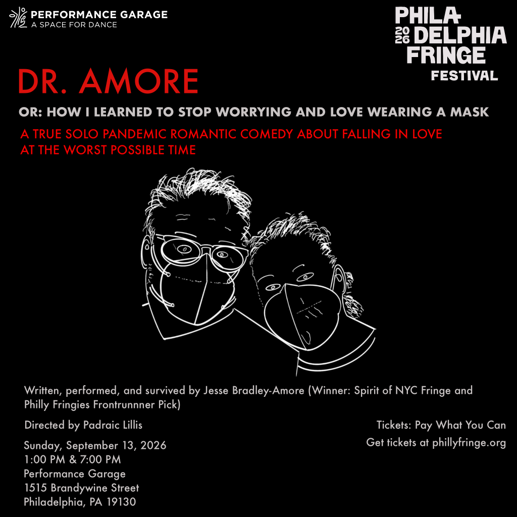 DR. AMORE OR: HOW I LEARNED TO STOP WORRYING AND LOVE WEARING A MASK