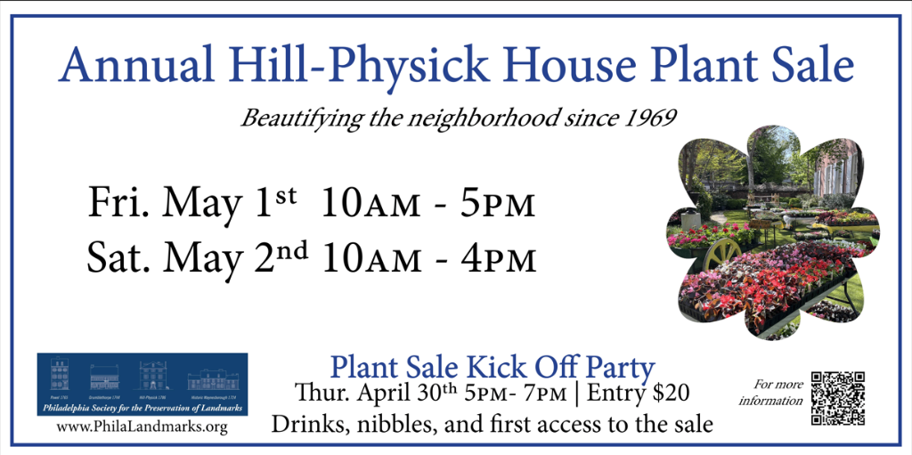 Hill-Physick House Annual Spring Plant Sale
