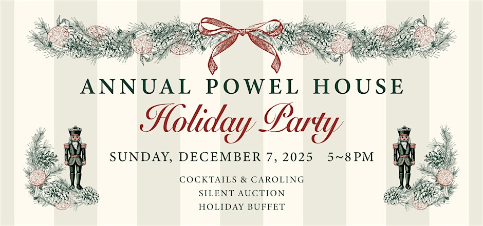 Powel House Holiday Party