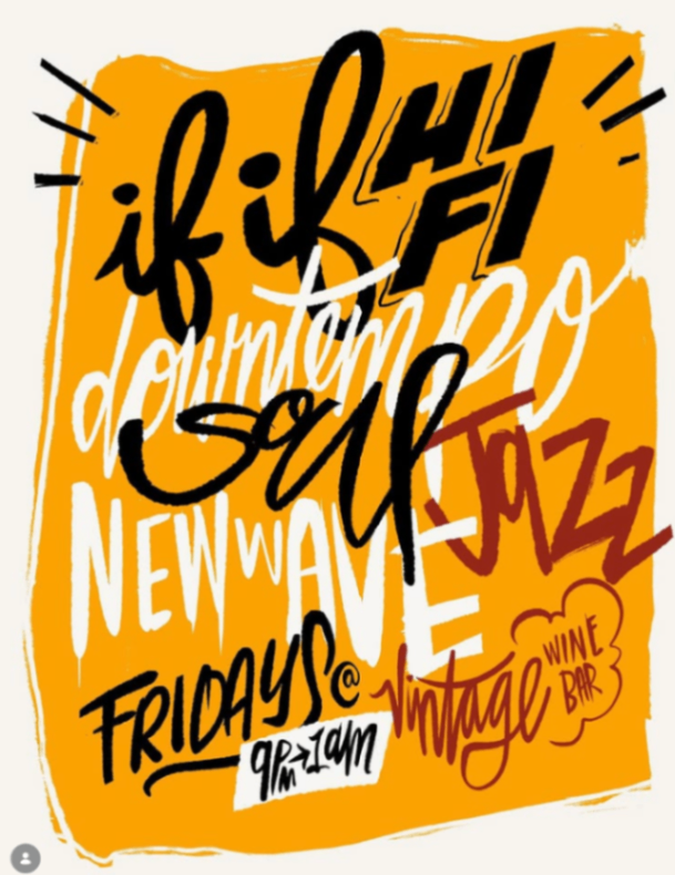 If-If Hi-Fi at Vintage Wine Bar - Friday, May 29 at 9:00 PM in Washington Square West, Philadelphia