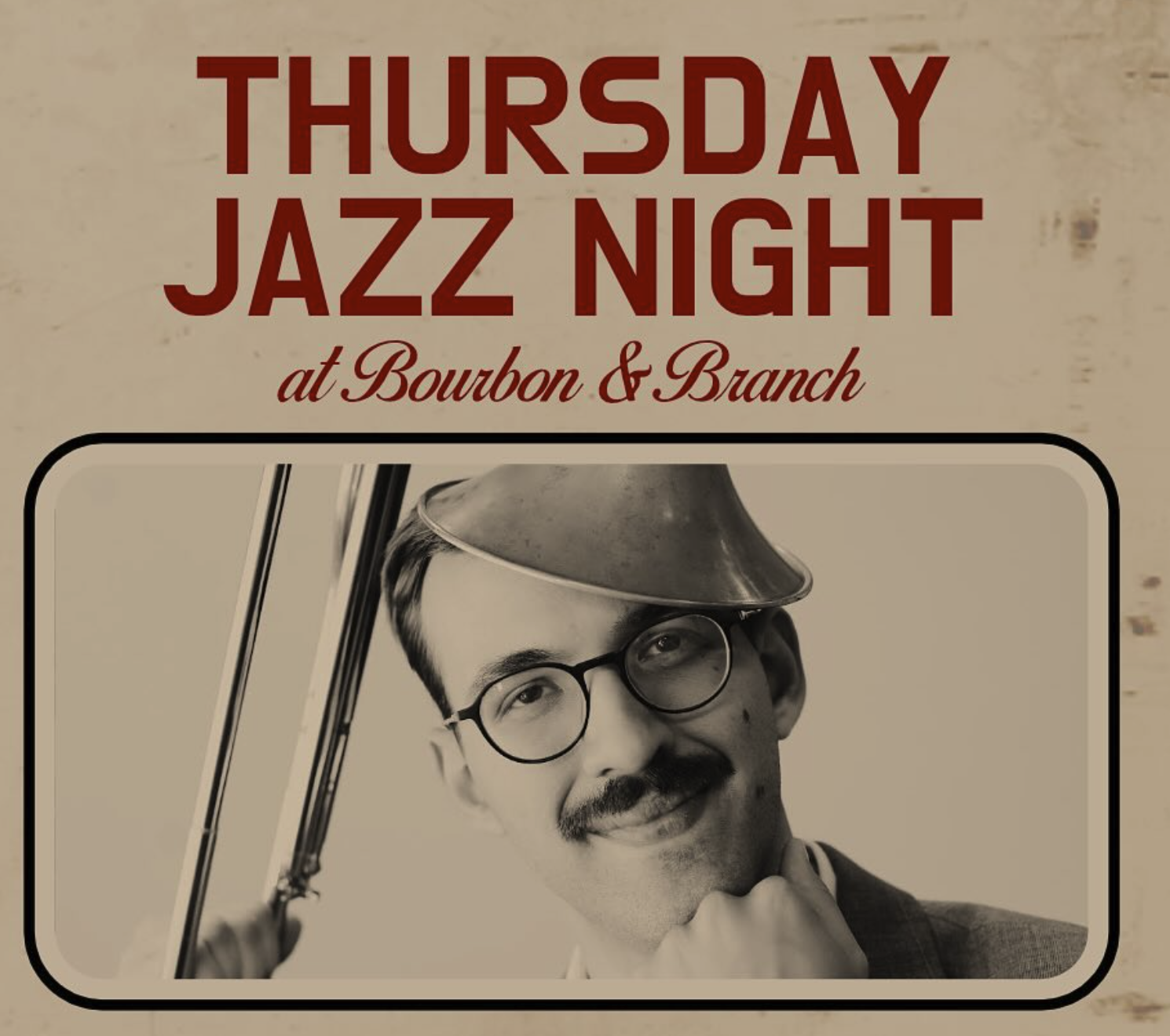 Thursday Night Jazz at Bourbon & Branch